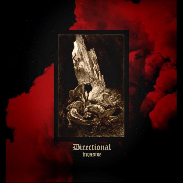 Directional - Invasive