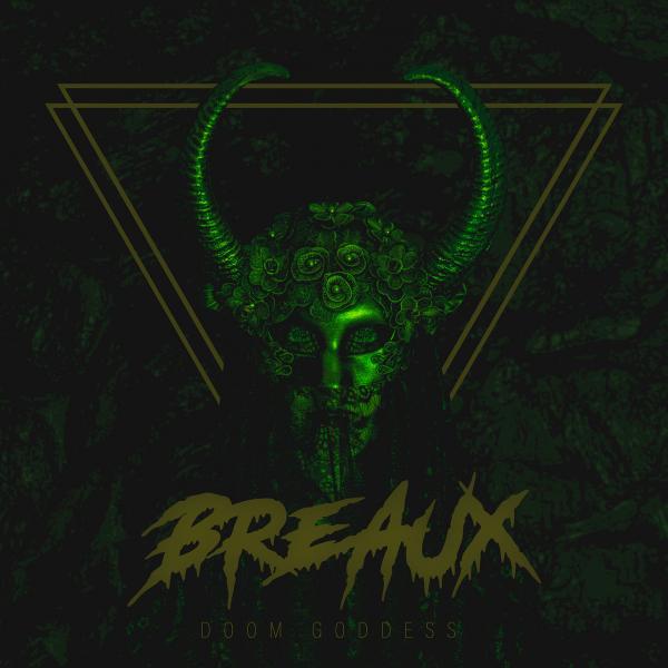 Breaux - Doom Goddess
