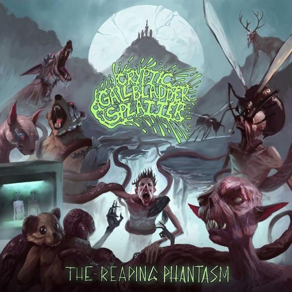 Cryptic Gallbladder Splatter - The Reaping Phantasm