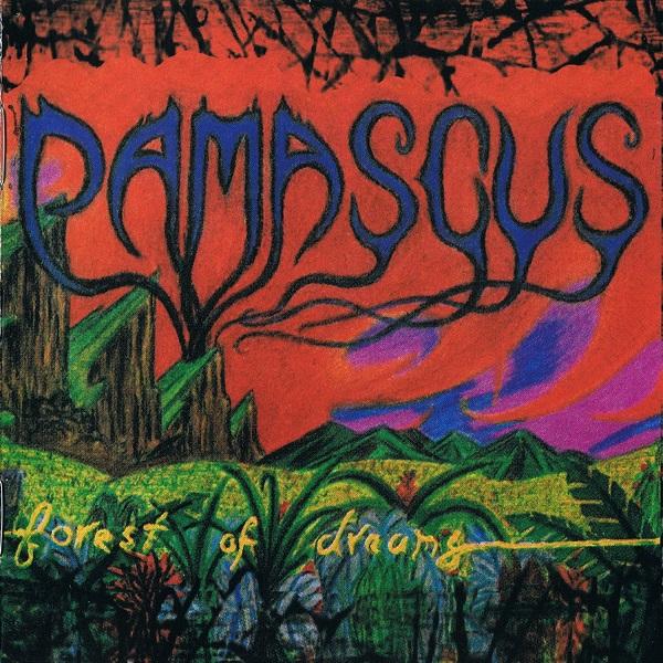 Damascus - Forest Of Dreams (Limited Edition, Reissue, Remastered 2017)