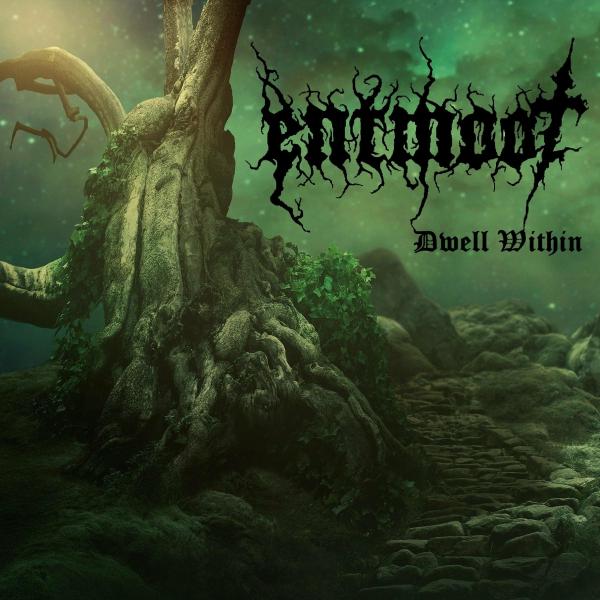 Entmoot - Dwell Within (Upconvert)