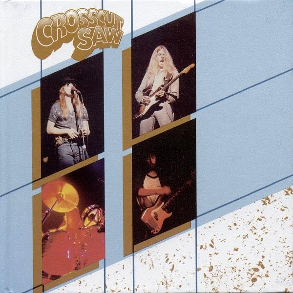 Crosscut Saw - Mad, Bad And Dangerous To Know (Reissue, Digibook 2005)