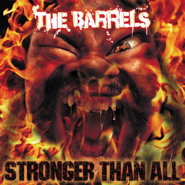 The Barrels - Stronger Than All