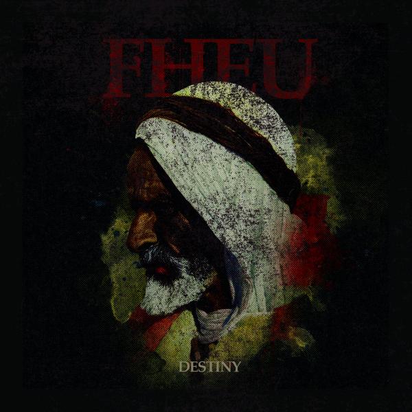 Fheu - Destiny