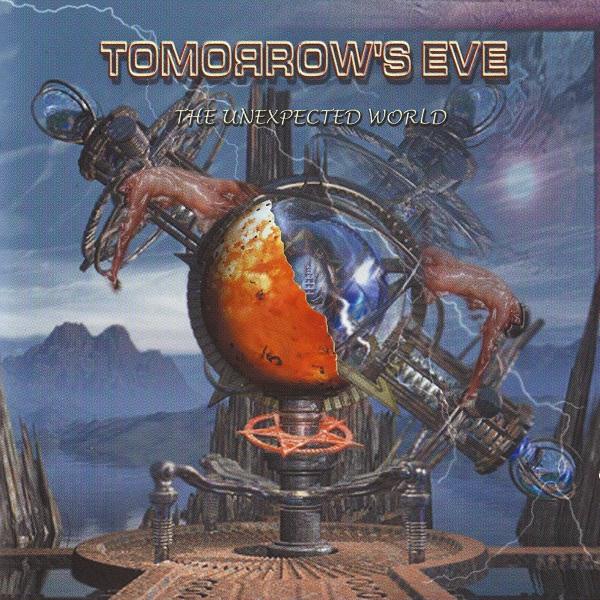 Tomorrow's Eve - The Unexpected World (Lossless)