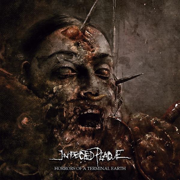 Infected Plague - Horrors of the Terminal Earth