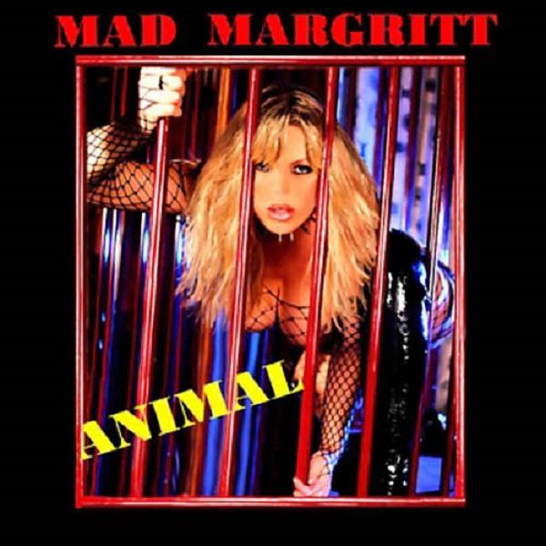 Mad Margritt - Animal