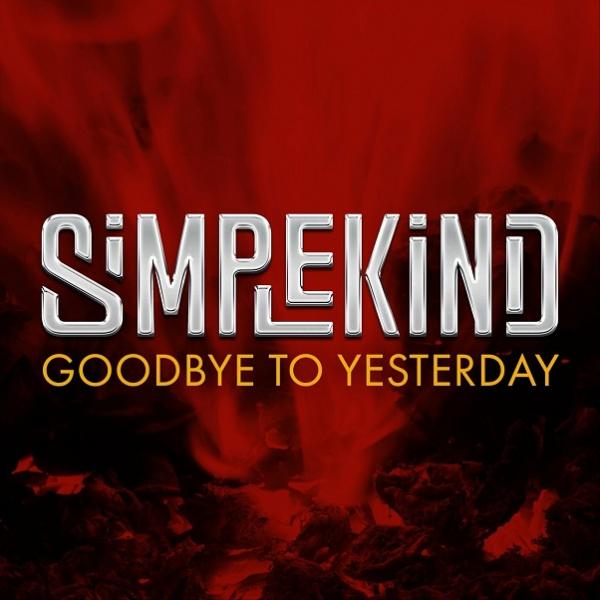 Simplekind - Goodbye to Yesterday