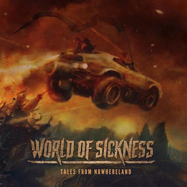 World Of Sickness - Tales From Nowhereland
