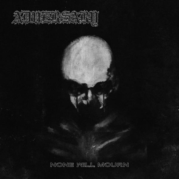 Adversary - None Will Mourn (EP)