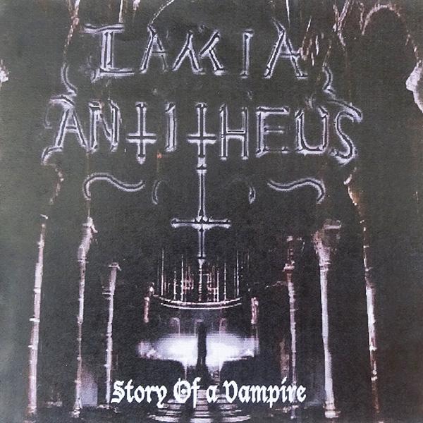 Lamia Antitheus - Story Of A Vampire (Demo) (Upconvert)