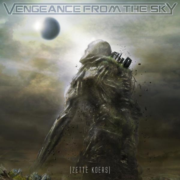Vengeance From The Sky - Zette Koers