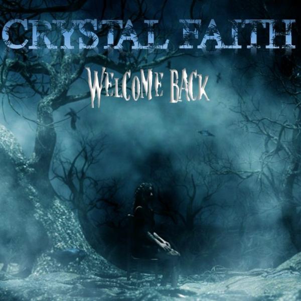 Crystal Faith - Welcome Back (EP)