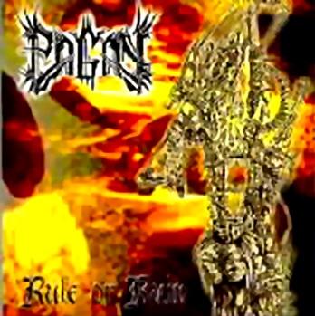 Pagan - Rule Or Ruin