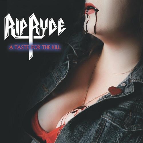 Rip Ryde - A Taste For The Kill