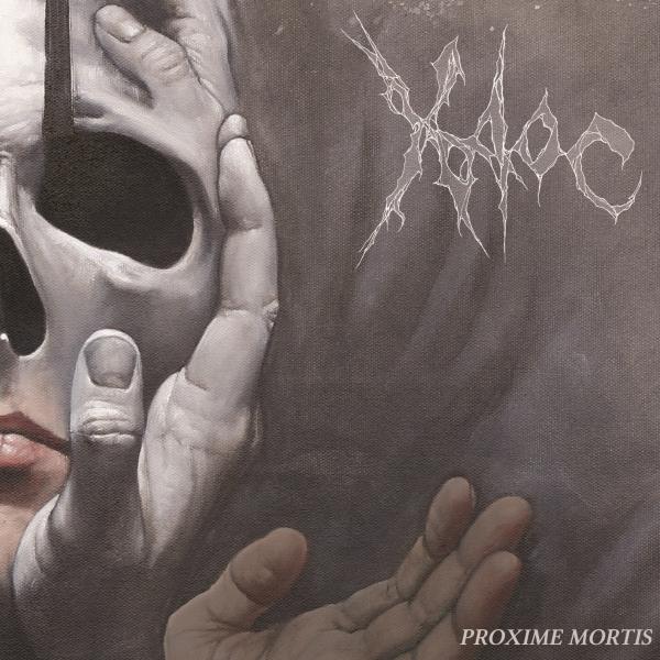 Xaoc - Proxime Mortis
