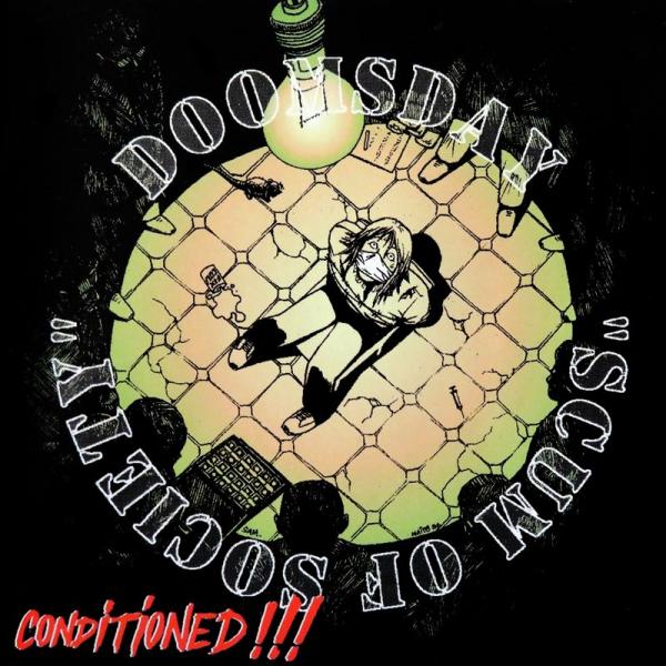 Doomsday - Conditioned!!!