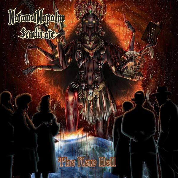 National Napalm Syndicate - The New Hell