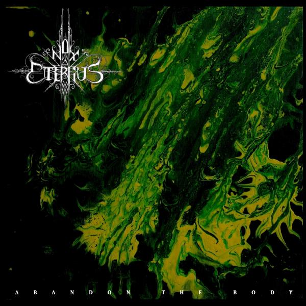 Nox Eternus - Abandon The Body (Lossless)