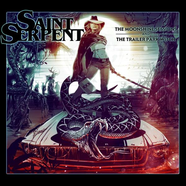 Saint Serpent - The Moonshine Sessions and the Trailer Park Witch