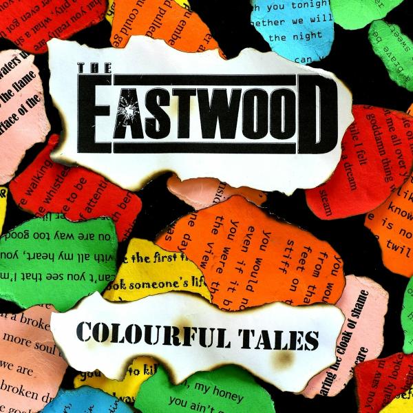 The Eastwood - Colourful Tales (Lossless)