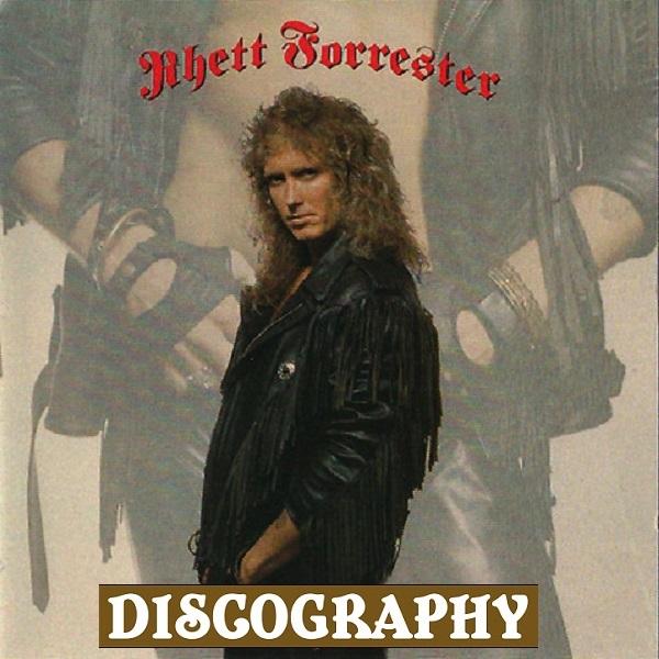 Rhett Forrester - Discography (1984-1988) (Lossless)