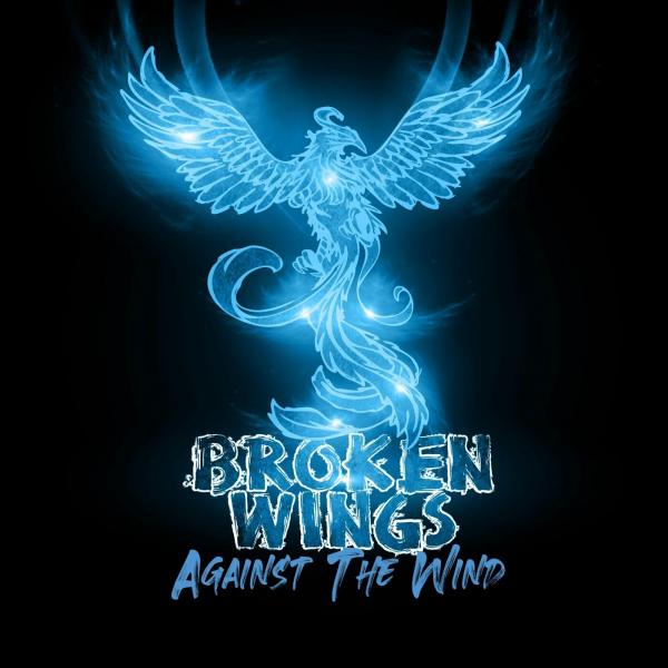 Broken Wings - Against The Wind