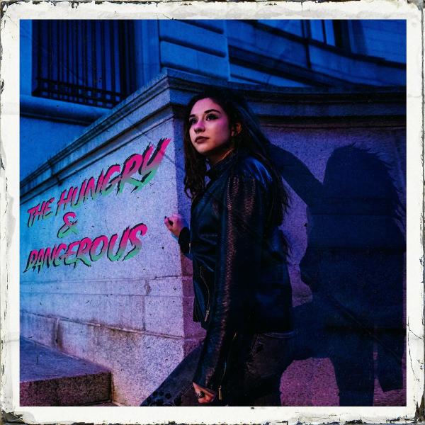 The Hungry &amp; Dangerous - The Hungry &amp; Dangerous