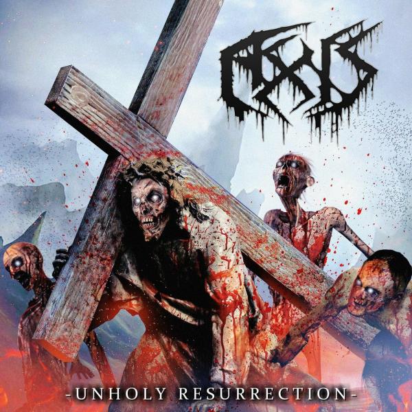Axis - Unholy Resurrection