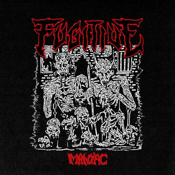 Fugitive - Maniac (EP)
