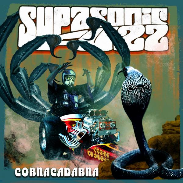 Supasonic Fuzz - Cobracadabra