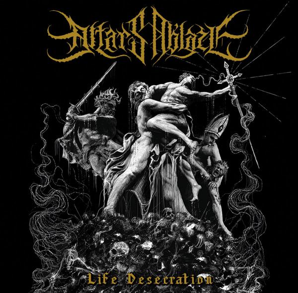 Altars Ablaze - Life Desecration (Upconvert)