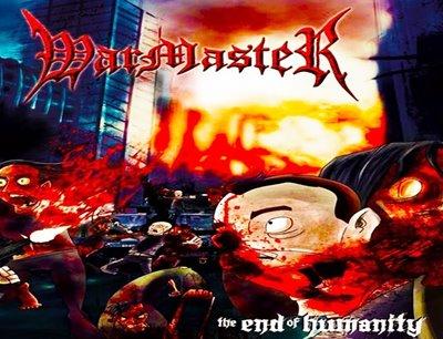 Warmaster - The End Of Humanity (Lossless)