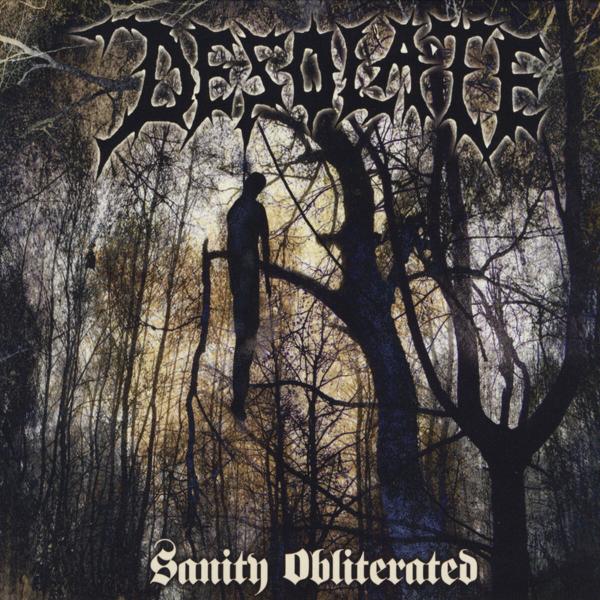 Desolate - Sanity Obliterated (Compilation) (Lossless)