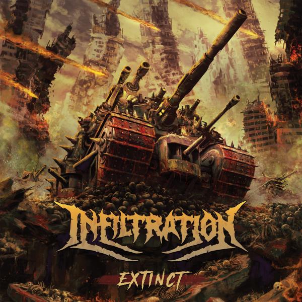 Infiltration - Extinct
