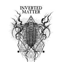 Inverted Matter - Discography (2017 - 2022)