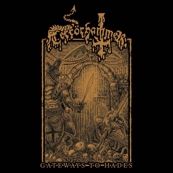 Terrörhammer - Gateways To Hades