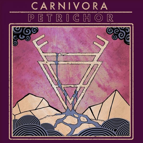 Carnivora - Petrichor