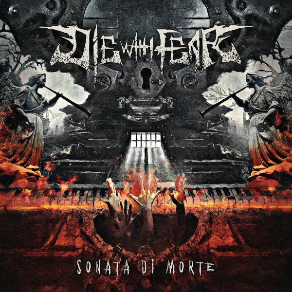 Die With Fear - Sonata Di Morte