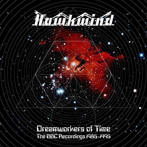 Hawkwind - Dreamworkers of Time (The BBC Recordings 1985 - 1995) (3CD BOX SET)