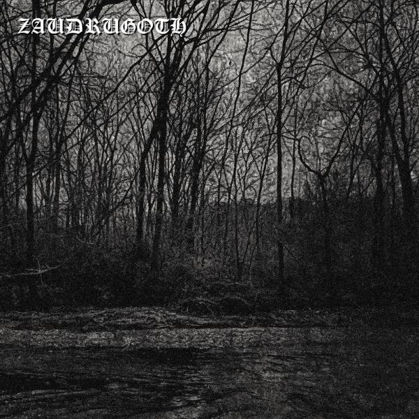 Zaudrugoth - Gateways To Visceral Misanthropia (EP)