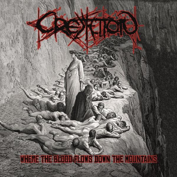 Cremation - Where the Blood Flows Down the Mountains