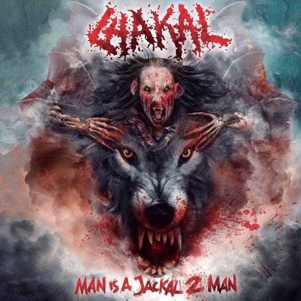 Chakal - Man Is a Jackal 2 Man (Lossless)