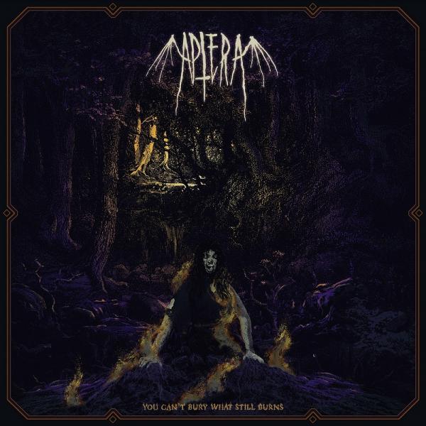 Aptera - You Can't Bury What Still Burns