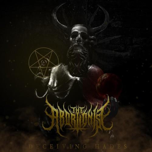 The Abortionist - Deceiving Hades