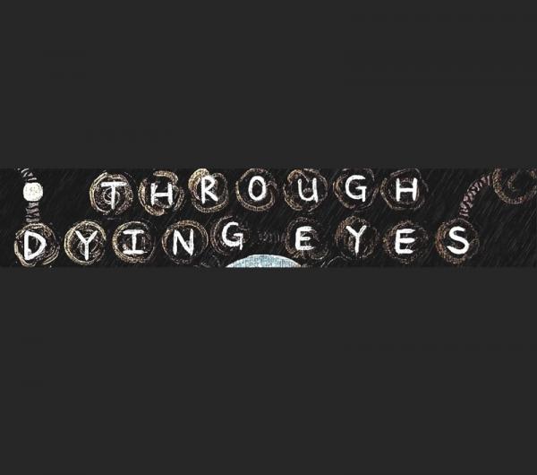 Through Dying Eyes - Discography (2020 - 2021)
