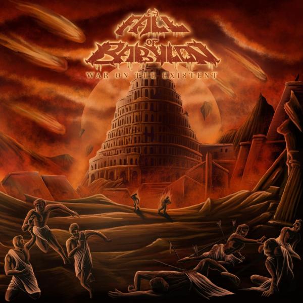 Fall Of Babylon - War On The Existent
