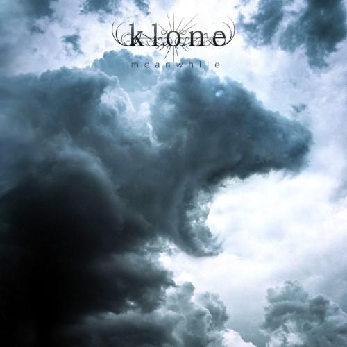 Klone - Meanwhile