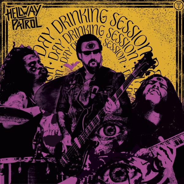 Hellway Patrol - Day Drinking Session