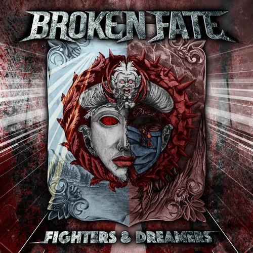 Broken Fate - Fighters &amp; Dreamers